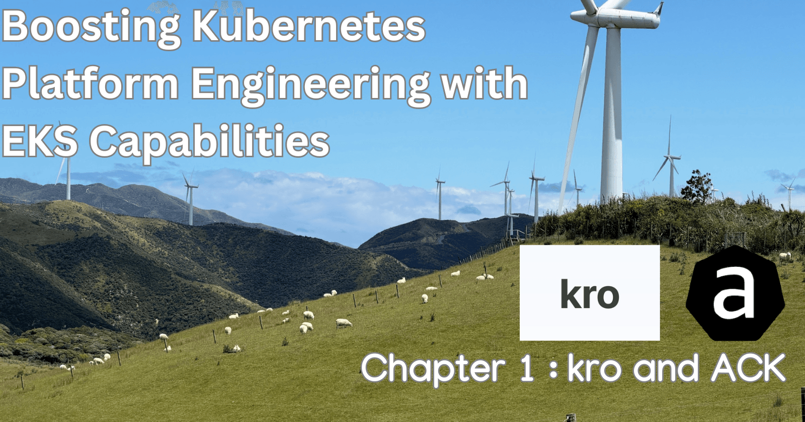 Boosting Kubernetes Platform Engineering with EKS Capabilities - Chapter 1
